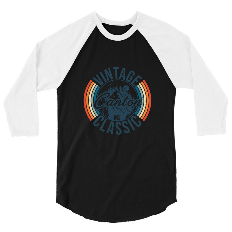 I Love Canton Mississippi Retro Vintage Classic Limited Edition 3/4 Sleeve Shirt | Artistshot