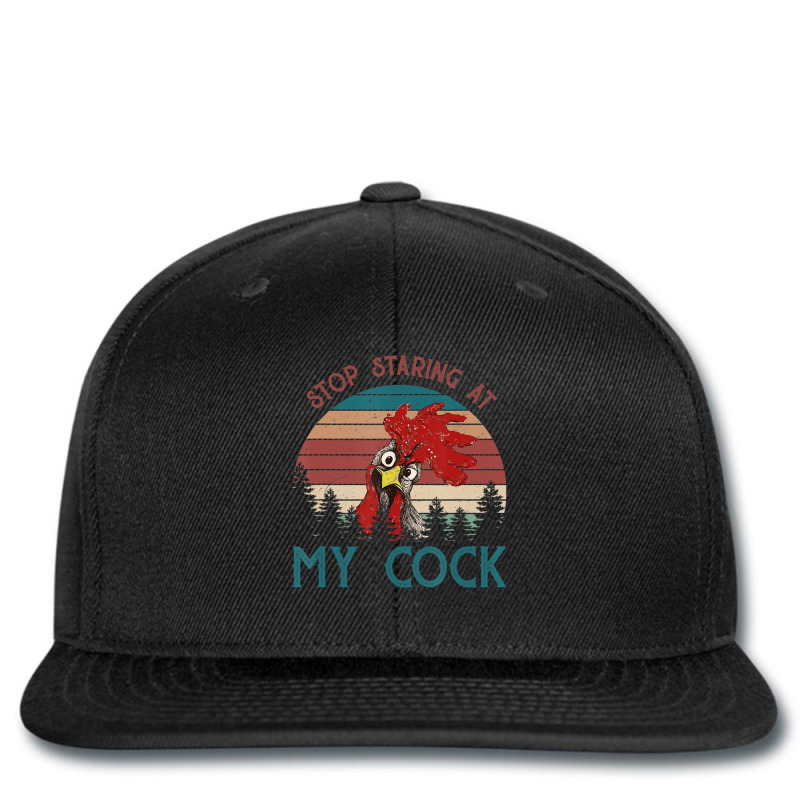 Stop Staring At My Cock Chicken Lovers Printed hat by cm-arts | Artistshot