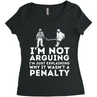 Explaining Why It Wasn't A Penalty Ice Hockey Player Women's Triblend Scoop T-shirt | Artistshot