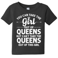 Girl Out Of Queens Ny New York Home Roots Usa Baby Tee | Artistshot