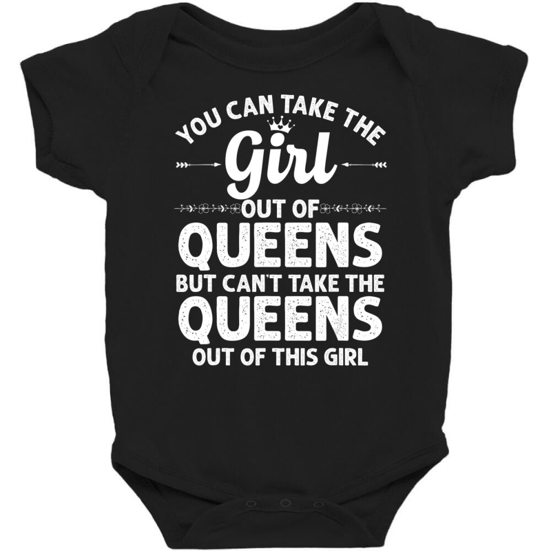 Girl Out Of Queens Ny New York Home Roots Usa Baby Bodysuit by cm-arts | Artistshot