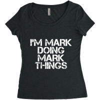 I'm Mark Doing Mark Things Christmas Women's Triblend Scoop T-shirt | Artistshot