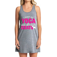 Goat Yoga For Yoga And Goat Lovers Tank Dress | Artistshot