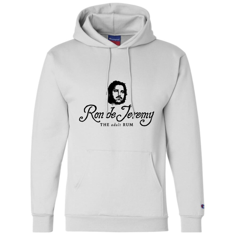 Ron De Jeremy The Adult Rum Champion Hoodie by Ariannajamie | Artistshot