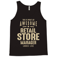 Awesome Retail Store Manager Job Occupation Tank Top | Artistshot