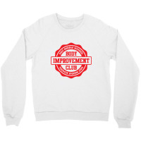 Body Improvement Club Crewneck Sweatshirt | Artistshot