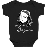 Ingrid Bergman I B Baby Bodysuit | Artistshot