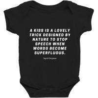 Ingrid Bergman Ingrid Bergman Quote Baby Bodysuit | Artistshot