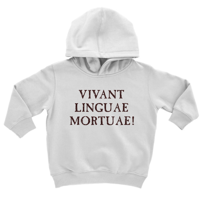 Long Live Dead Languages   Latin Toddler Hoodie by cm-arts | Artistshot