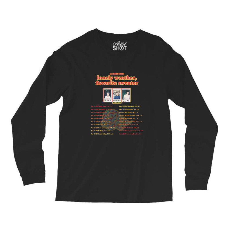 Run River North   Lonely Weather, Favorite Sweater Tour 2020 Back Long Sleeve Shirts by fikrizain | Artistshot