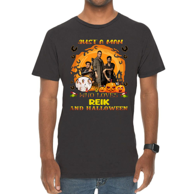 Just A Man Who Loves Reik And Halloween Vintage T-shirt | Artistshot