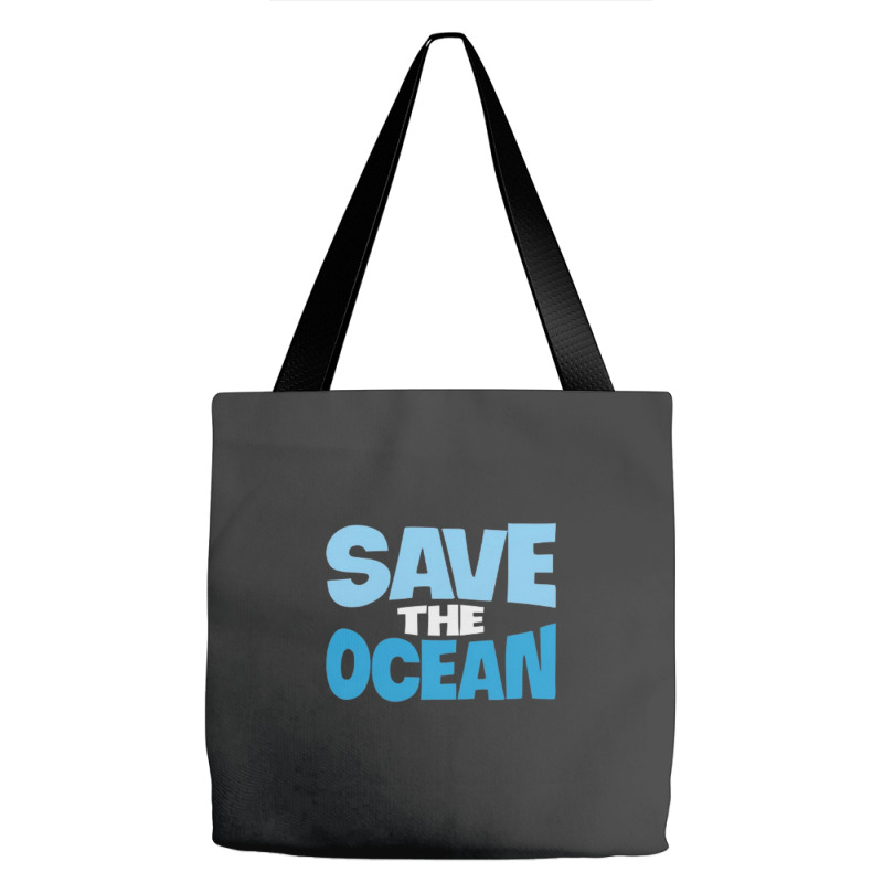 Save The Ocean Tote Bags | Artistshot