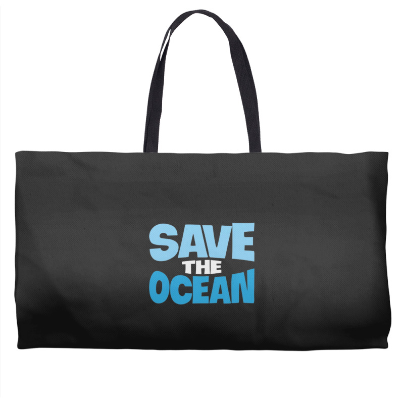 Save The Ocean Weekender Totes | Artistshot