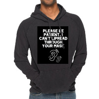 I Can’t Lipread Through Your Mask Hearing Impaired Deaf Vintage Hoodie | Artistshot