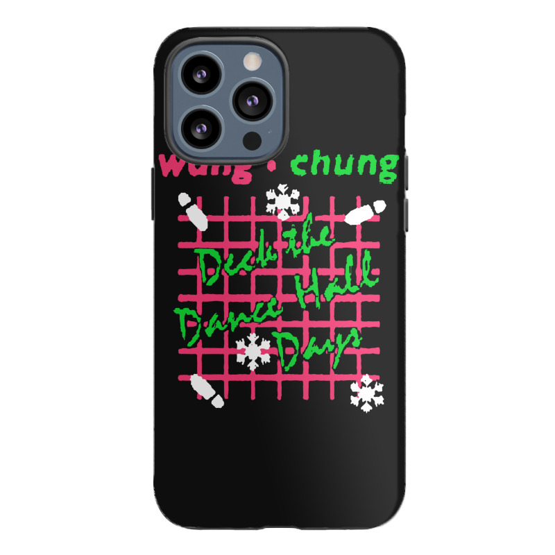 Deck The Dance Hall Days Wang Chung Iphone 13 Pro Max Case | Artistshot