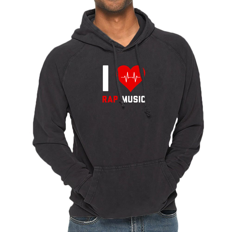 I Love Rap Music   Gift For Rap Lovers Vintage Hoodie | Artistshot