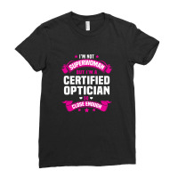 Certified Optician Tshirt Ladies Fitted T-shirt | Artistshot