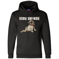 Stay Safe Forever Animal Champion Hoodie | Artistshot