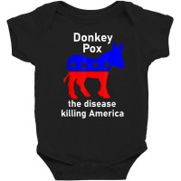 Donkey Pox Donkey Political Funny Satire Baby Bodysuit | Artistshot