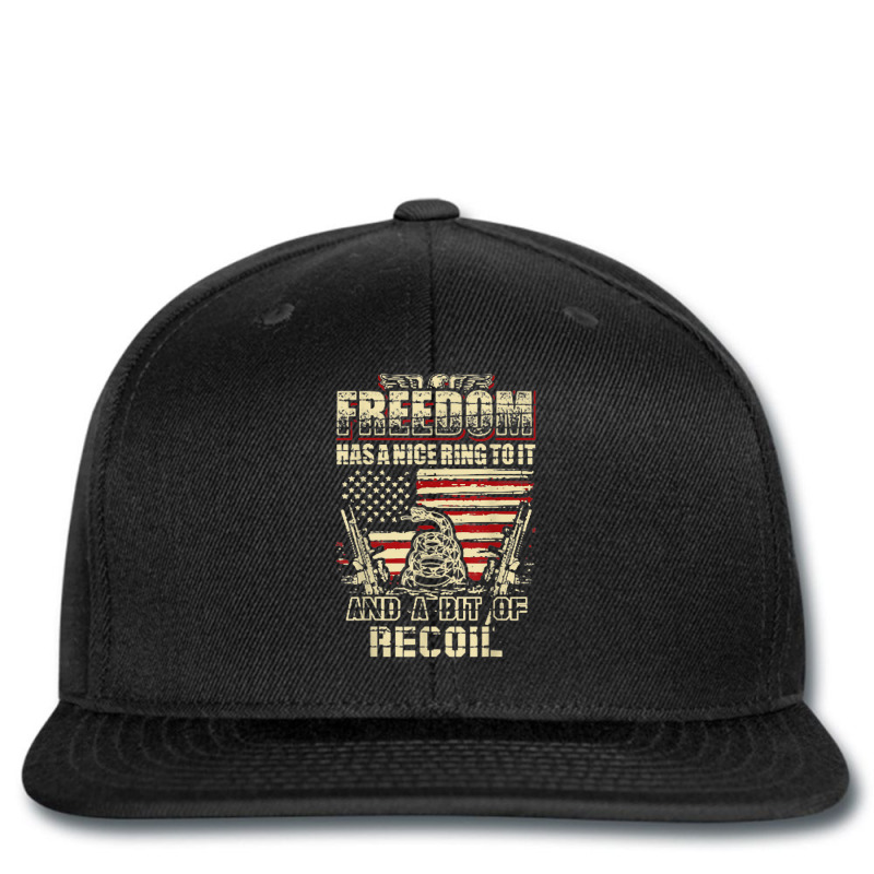 Freedom Has A Nice Ring To It And A Little Bit Of Veteran T Shirt Printed hat by claudettemeskqx | Artistshot