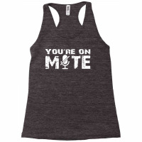 You're On Mute, Zoom, Work From Home Racerback Tank | Artistshot