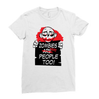 Zombies Were People Ladies Fitted T-shirt | Artistshot