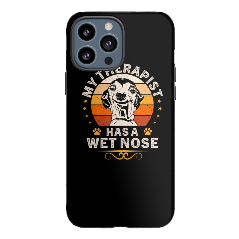 My Therapist Has A Wet Nose Italian Greyhound Dog Vintage iPhone 13 Pro Max Case by PecorelliMatalyn1992 | Artistshot