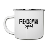 Friendsgiving Shirt For Cathy Shirt Camper Cup | Artistshot