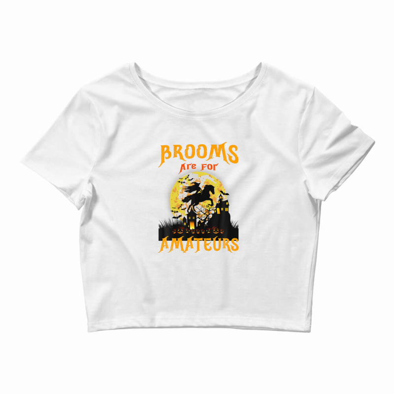 Funny Brooms Are For Amateurs Witch Riding Horse Halloween Crop Top by RoopKerim1999 | Artistshot