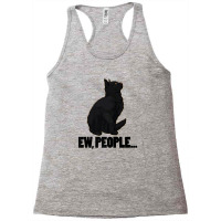 Ew People ... Black Cat Funny Pet Lover Men Dark Cat Racerback Tank | Artistshot