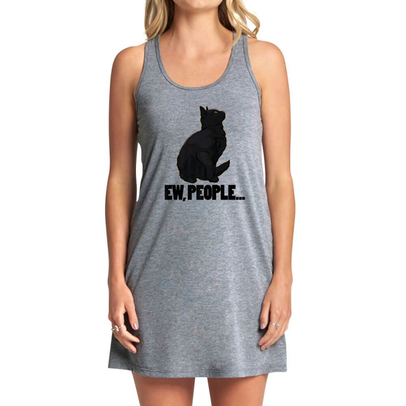 Ew People ... Black Cat Funny Pet Lover Men Dark Cat Tank Dress by katharinemcmichael90 | Artistshot