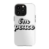 I Come In Peace Iphone 13 Pro Case | Artistshot