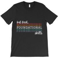 But First Foundational Skills Phonemic Awareness Premium T Shirt T-shirt | Artistshot