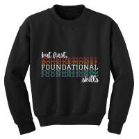 But First Foundational Skills Phonemic Awareness Premium T Shirt Youth Sweatshirt | Artistshot