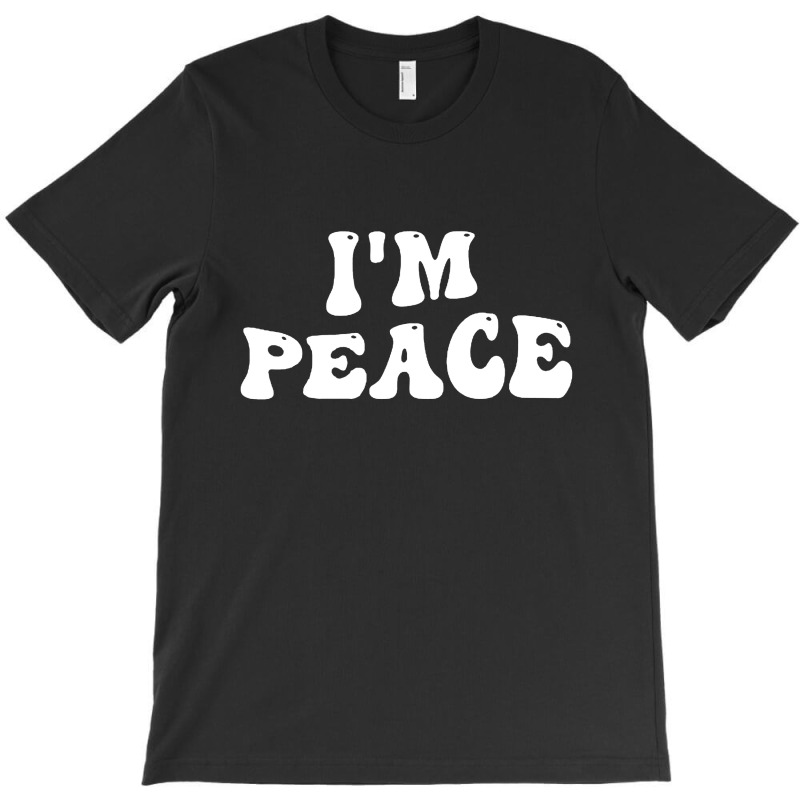 Im Peace I Come In Peace Matching Groovy T-shirt | Artistshot