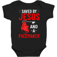 Saved By Jesus And A Pacemaker Heart Disease Awareness Funny T Shirt Baby Bodysuit | Artistshot