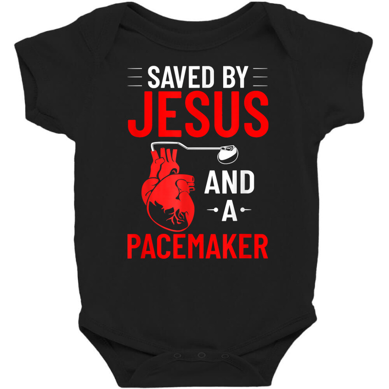 Saved By Jesus And A Pacemaker Heart Disease Awareness Funny T Shirt Baby Bodysuit | Artistshot