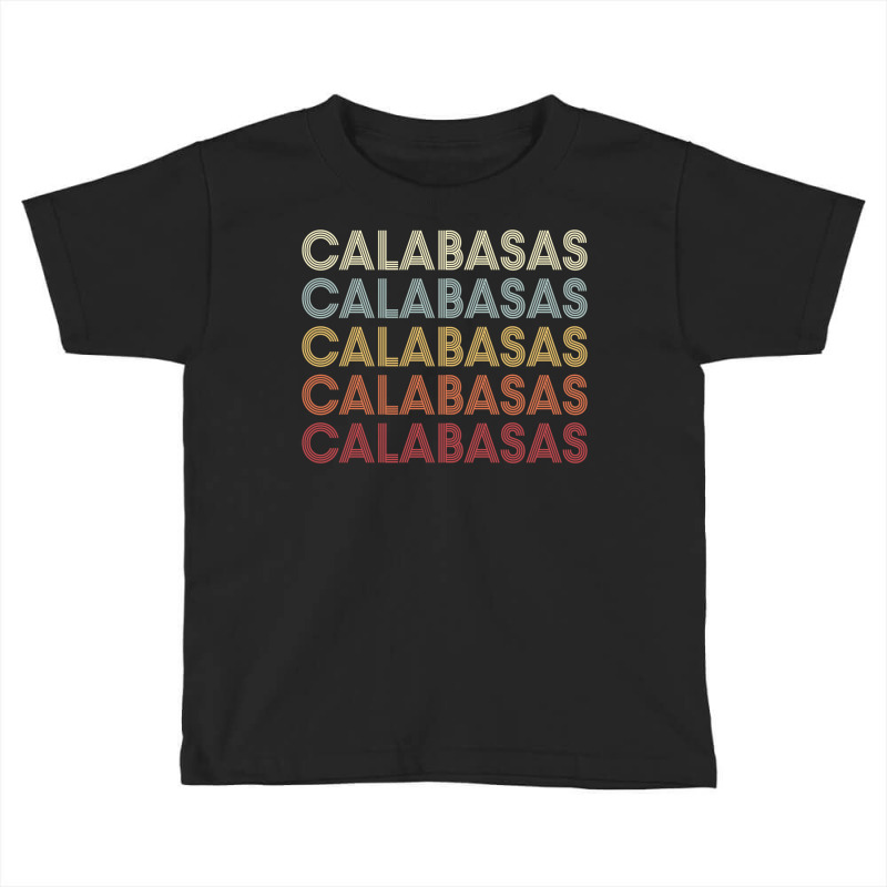 Calabasas California Calabasas Ca Retro Vintage Text Long Sleeve T Shi Toddler T-shirt by cm-arts | Artistshot