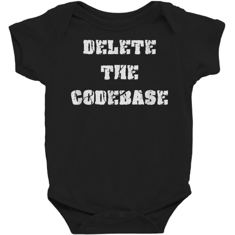 Delete The Codebase T Shirt Baby Bodysuit by cm-arts | Artistshot