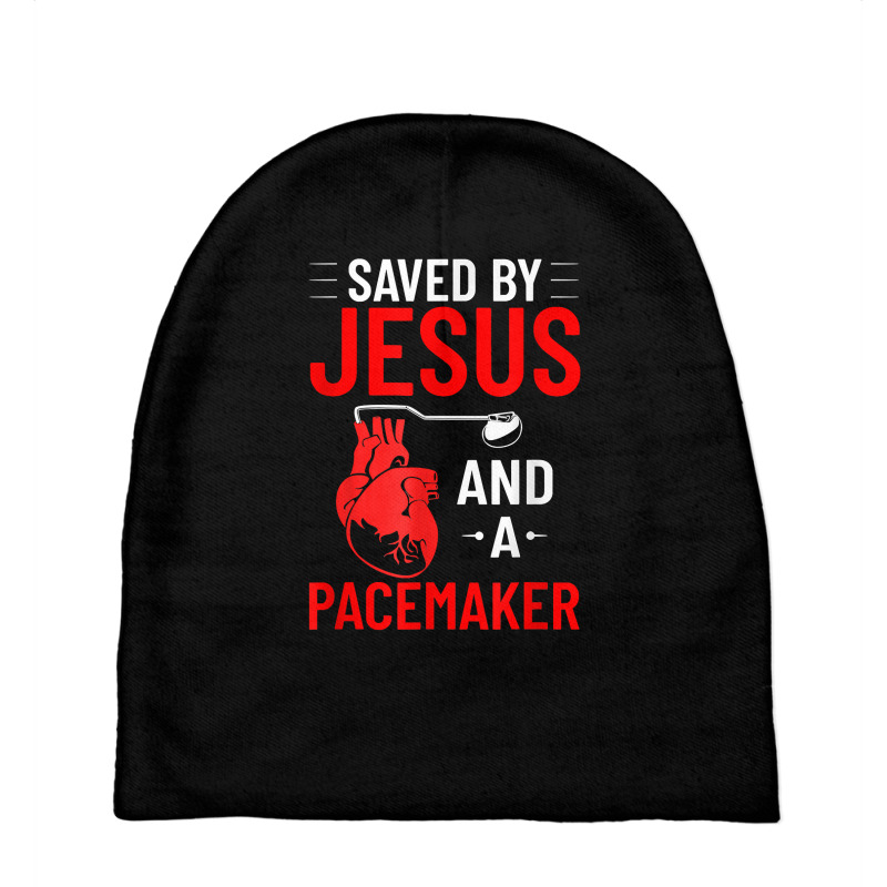 Saved By Jesus And A Pacemaker Heart Disease Awareness Funny T Shirt Baby Beanies | Artistshot