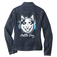 Australian Cattle Dog  Heeler  Herding Dog Owner T Shirt Ladies Denim Jacket | Artistshot