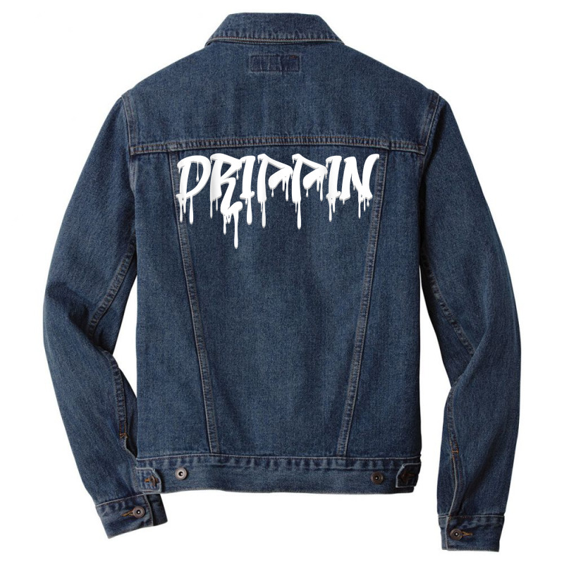 Drippin Rap Retro Hip Hop Old School Trap Music T Shirt Men Denim Jacket | Artistshot