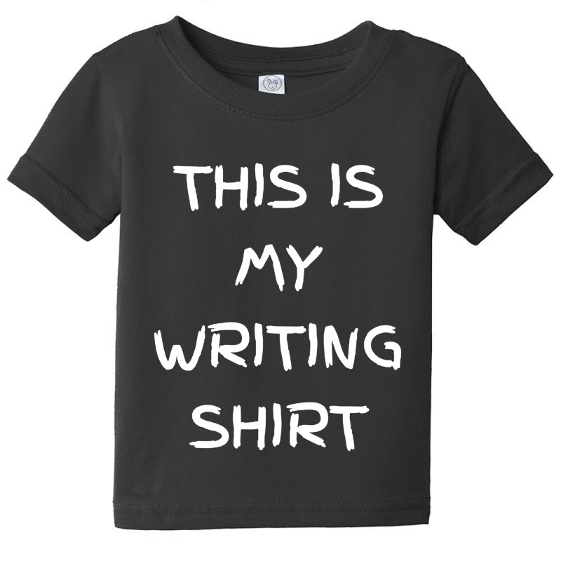 This Is My Writing Baby Tee by Modena art | Artistshot