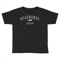 Deadhorse Alaska Ak Vintage T Shirt Toddler T-shirt | Artistshot