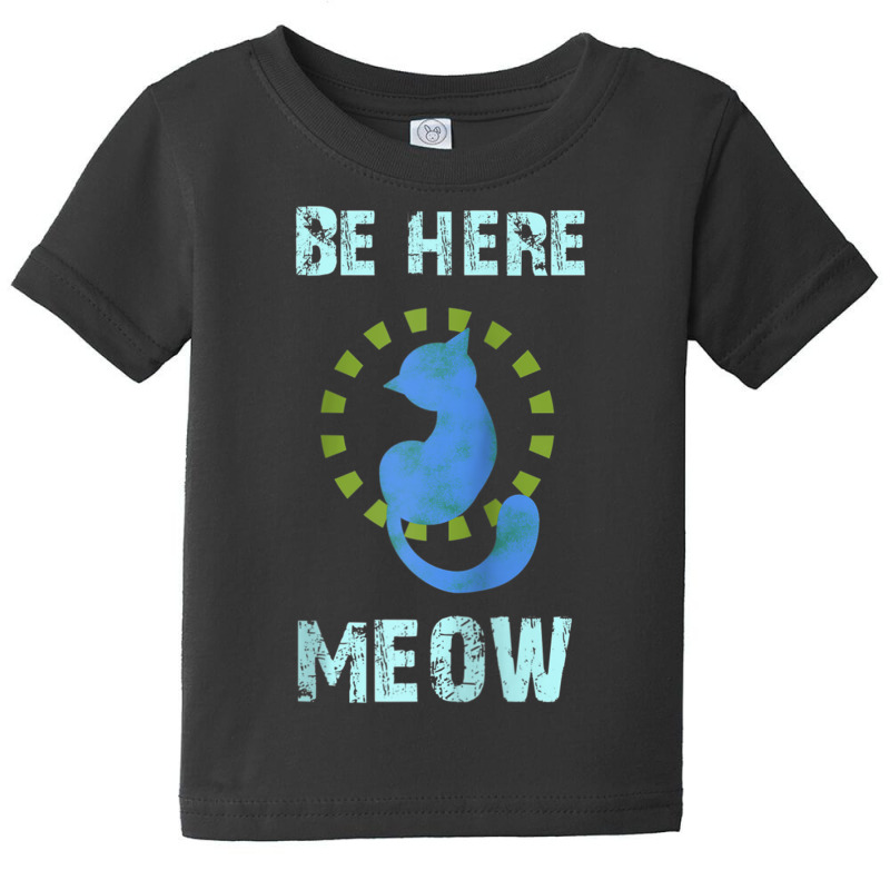 Be Here Meow Spiritual Cat Namaste Yoga Mantra Raglan Baseball Tee Baby Tee by cm-arts | Artistshot