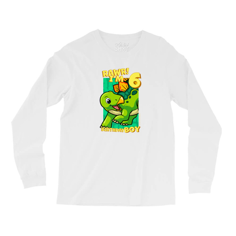 Rawr! I'm 6 Birthday Boys 6th Birthday Dino Stegosaurus Long Sleeve Shirts | Artistshot