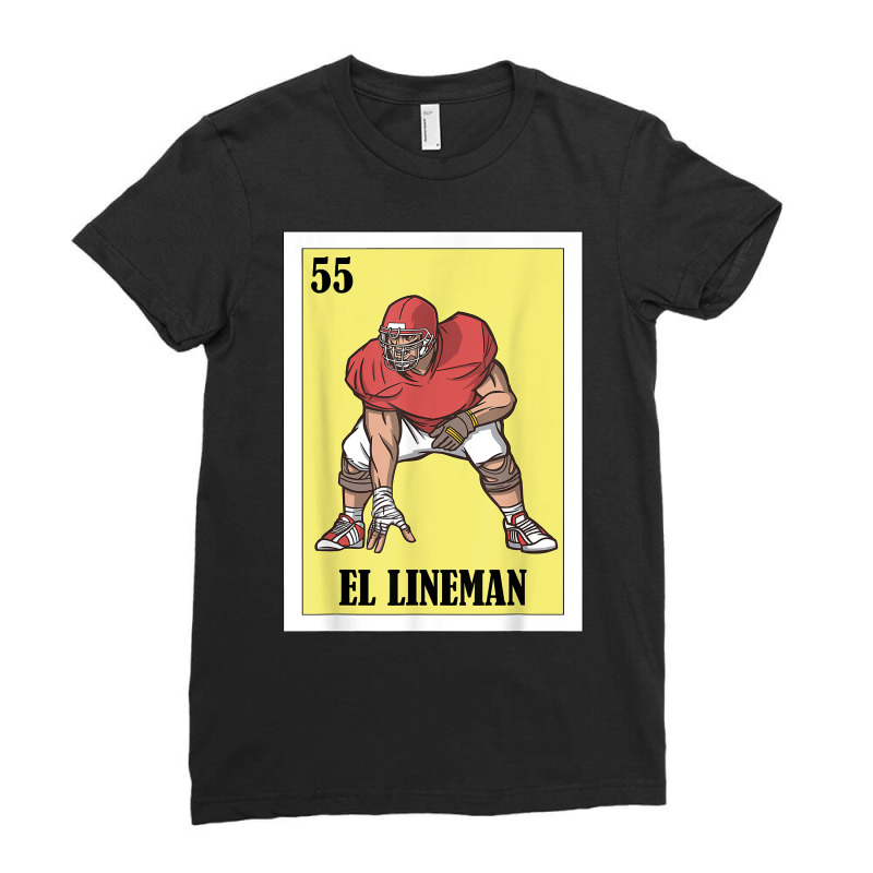 Football Lottery Design   Mexican Lottery El Lineman T Shirt Ladies Fitted T-Shirt by cm-arts | Artistshot