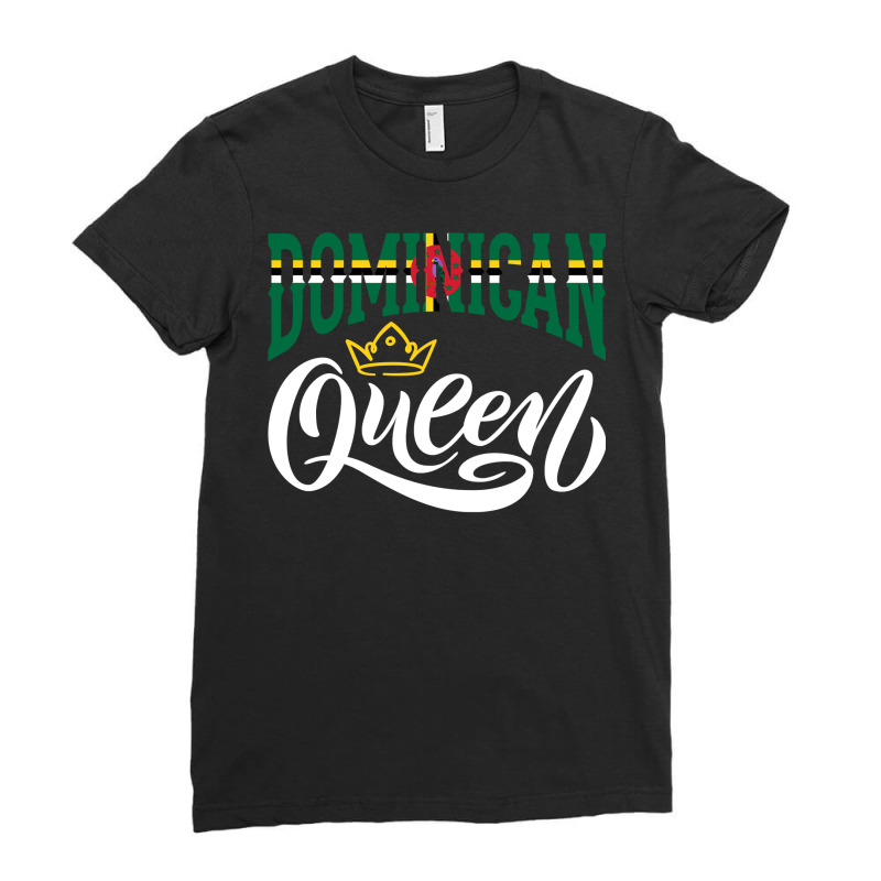 Dominican Queen Dominica Dominican Dominica Flag Pullover Hoodie Ladies Fitted T-Shirt by cm-arts | Artistshot