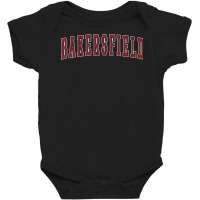 Bakersfield California Souvenir Vacation College Style Red T Shirt Baby Bodysuit | Artistshot