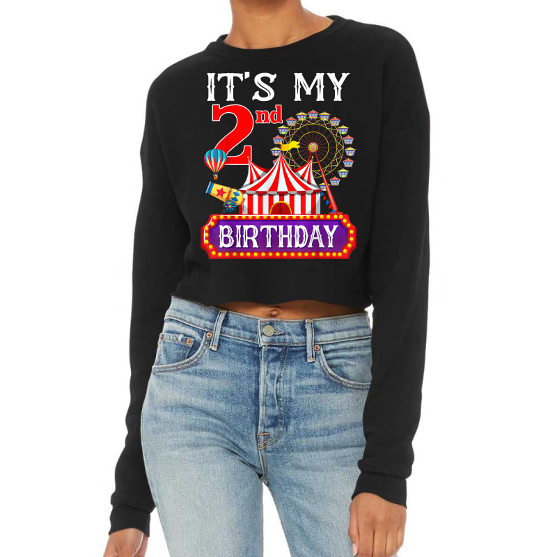 It's My 2nd Birthday Ringmaster Circus Theme Carnival Bday T Shirt Cropped Sweater by cm-arts | Artistshot